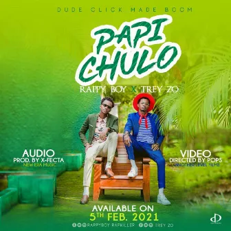 Papi Chulo by Trey Zo & Rappy Boy