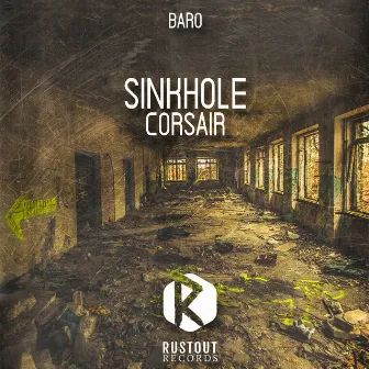 Sinkhole / Corsair by Baro