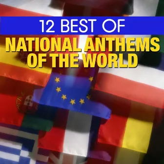 12 Best National Anthems of the World by Orlando Philharmonic Orchestra