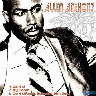 Do 4 U by Allen Anthony