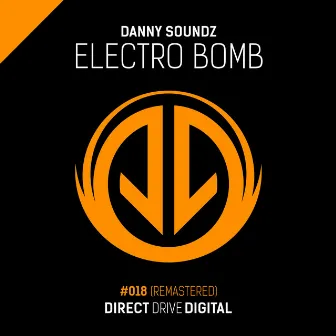 Electro Bomb by Danny Soundz