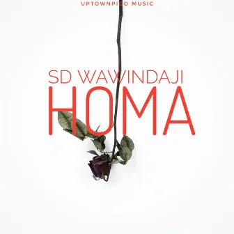 Homa by Sd Wawindaji