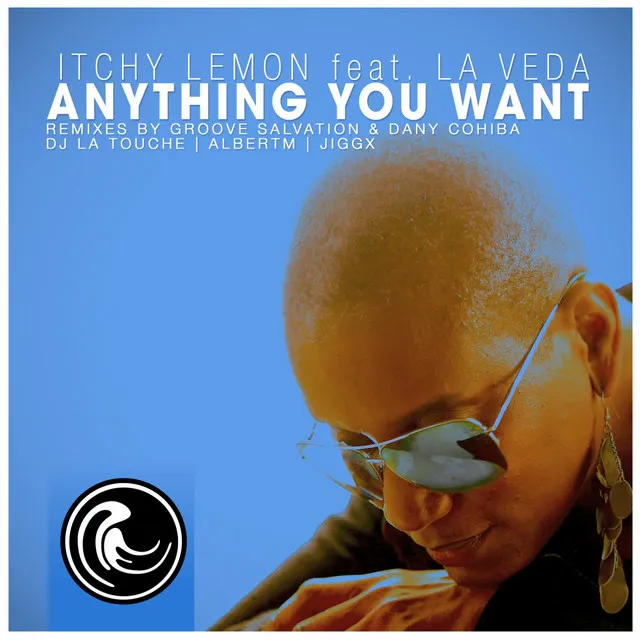 Anything You Want - Itchy Lemon Re-Edit