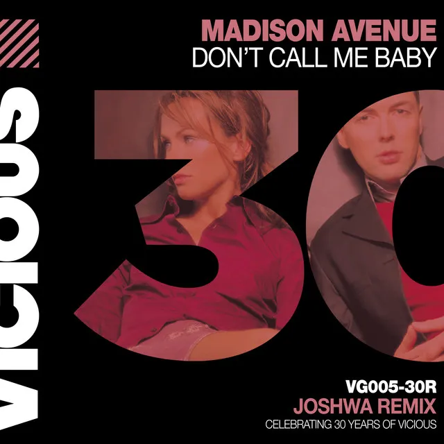 Don't Call Me Baby - Joshwa Remix