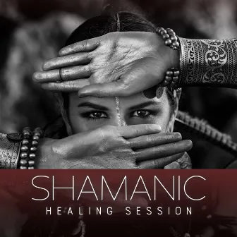 Shamanic Healing Session by Positive Affirmations Music Zone