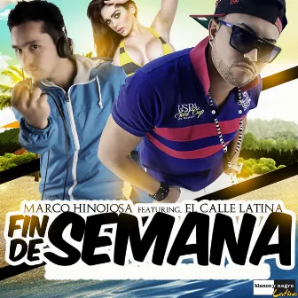 Fin de Semana by Marco Hinojosa