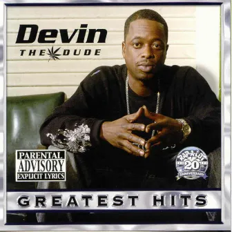 Greatest Hits by Devin The Dude