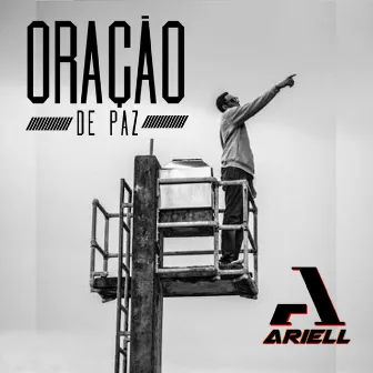 Oração de Paz by Ariell