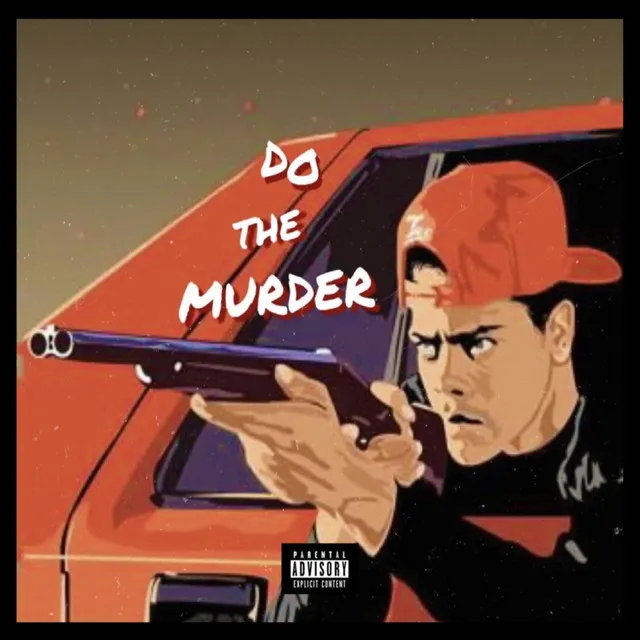 Do The Murder