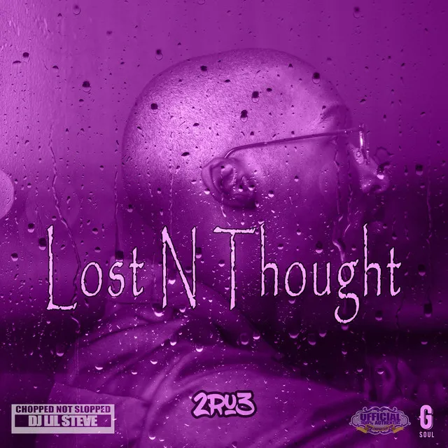 Lost N Thought - Chopped Not Slopped