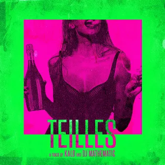 Teilles by DJ Mathematic