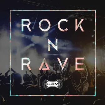 Rock N Rave (Edited) by Unknown Artist