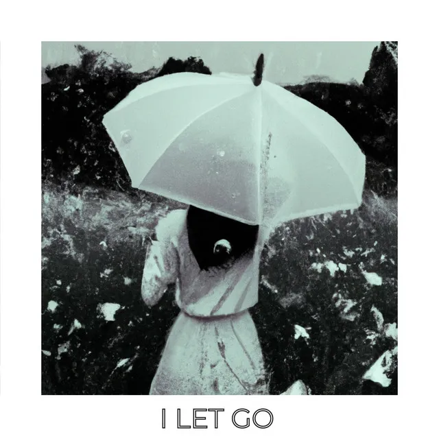 I Let Go