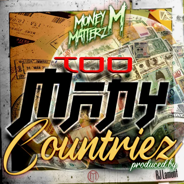 Too Many Countriez - Radio Edit