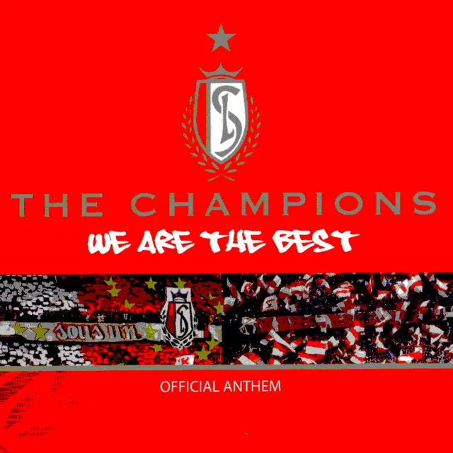 We Are the Best - Standard de Liège Techno Version