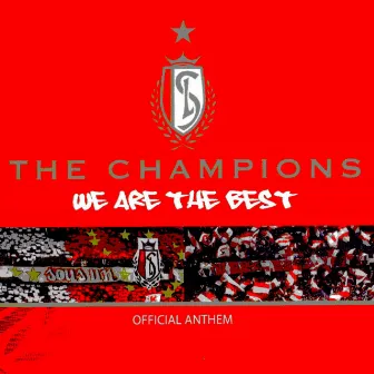 We Are the Best by The Champions