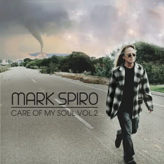 Care of My Soul Vol. 2 by Mark Spiro