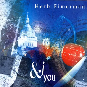 & I You by Herb Eimerman