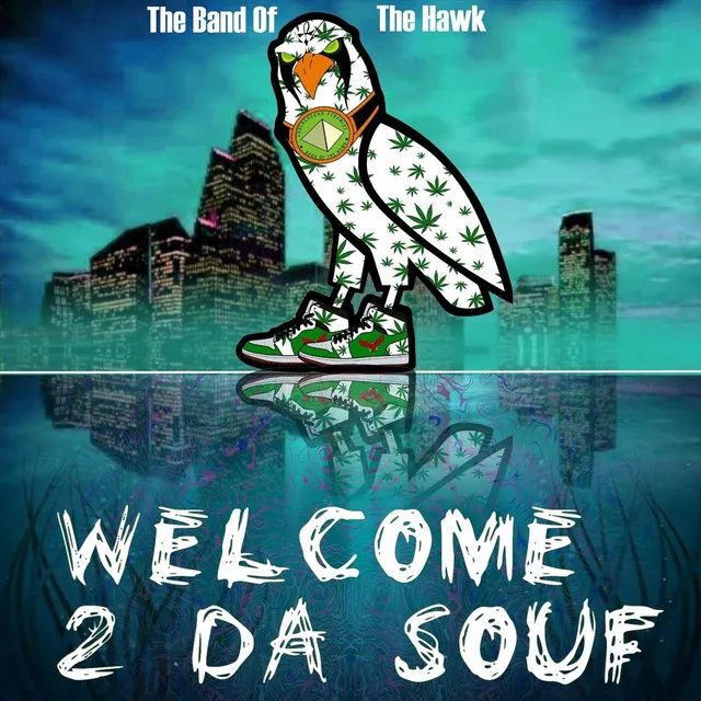 Welcome 2 da Souf