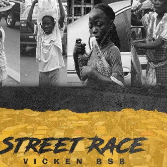 STREET RACE by Vickenbsb