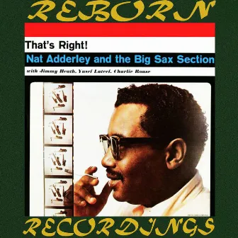 That's Right! (Hd Remastered) by The Big Sax Section