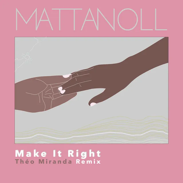 Make It Right (Théo Miranda Remix)