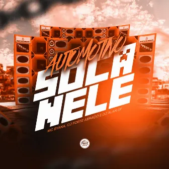 Automotivo Soca Nele by Mc Byana