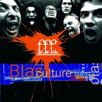 Blast Culture by F.F.F.