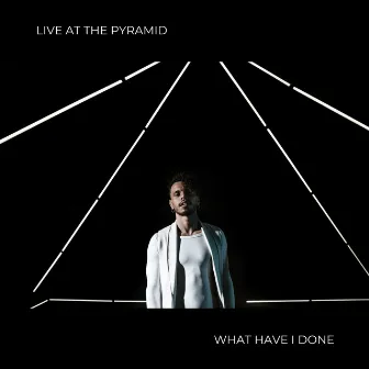 What Have I Done (Live At The Pyramid) by Saullo