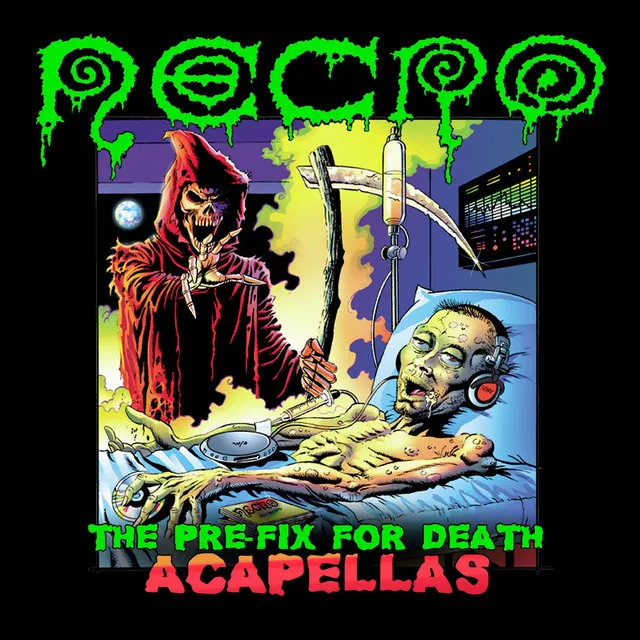 The Pre-Fix For Death: Acapellas