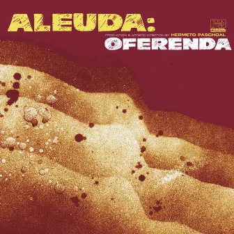 Oferenda by Aleuda