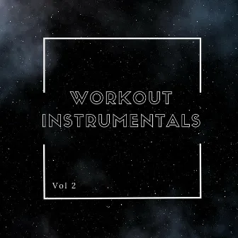 Workout Instrumentals, Vol. 2 by Cre8tiv3