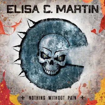 Nothing Without Pain by Elisa C. Martin