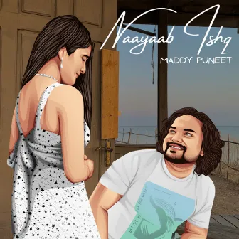 Naayaab Ishq by Maddy Puneet