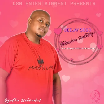 Sthandwa Ntliziyo by Deejay Soso