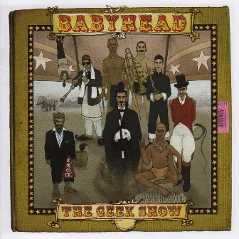 The Geek Show by Babyhead