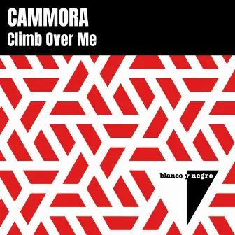 Climb over Me (Edit) by Cammora