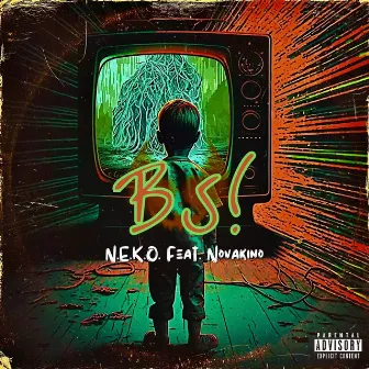 BS! by N.E.K.O.