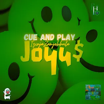 Joyus by Cue And Play Izinja Zamjebhula