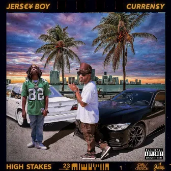 HIGH STAKES by Jersey Boy