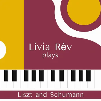 Lívia Rév plays Liszt and Schumann by Lívia Rév