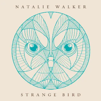 Strange Bird by Natalie Walker