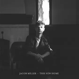 This New Home by Jacob Miller