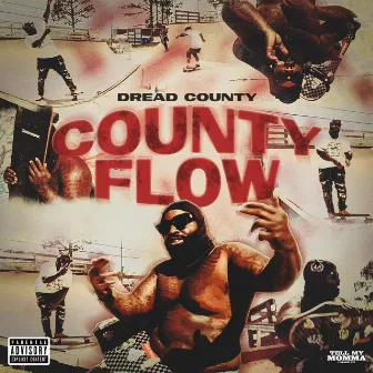 County Flow by Dread County