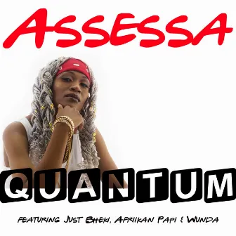 Quantum by Assessa