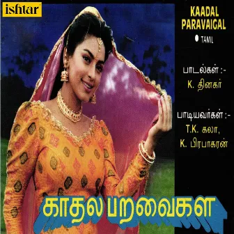 Kaadal Paravaigal by K.Prabhakaran