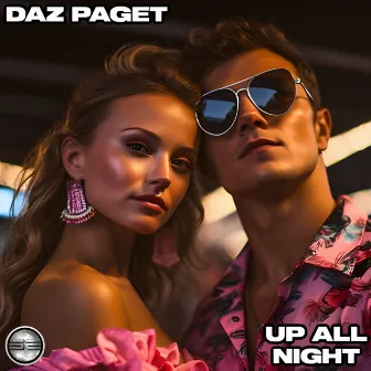 Up All Night by Daz Paget