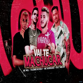 Vai Te Machucar by Tacinho No Beat