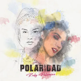 Polaridad by Ruby Palomino