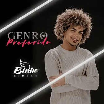 Genro Preferido by Binho Simões